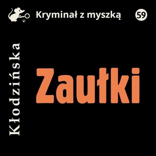 Zaułki — Anna Kłodzińska