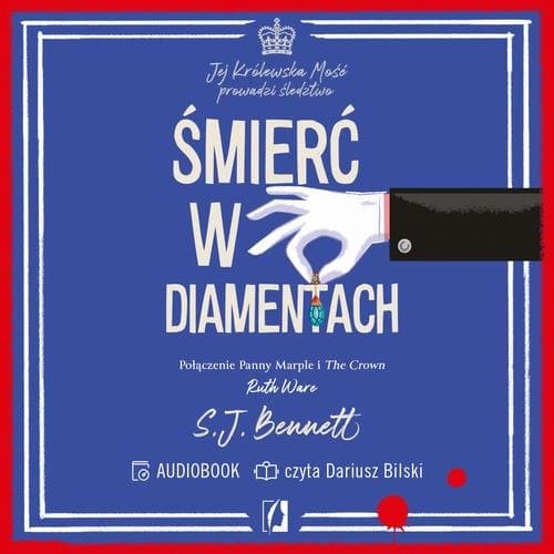 Śmierć w diamentach. Jej Królewska Mość prowadzi śledztwo. Tom IV — S.J. Bennett