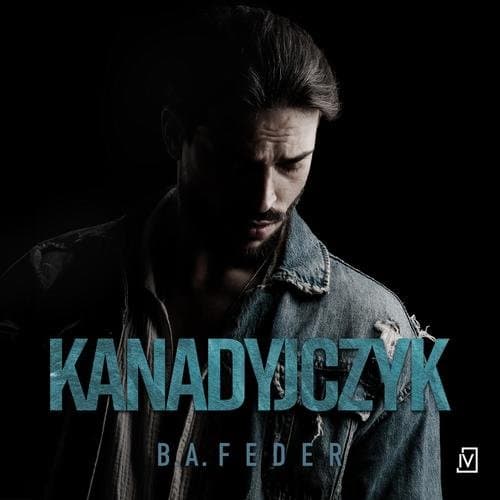 Kanadyjczyk — B. A. Feder