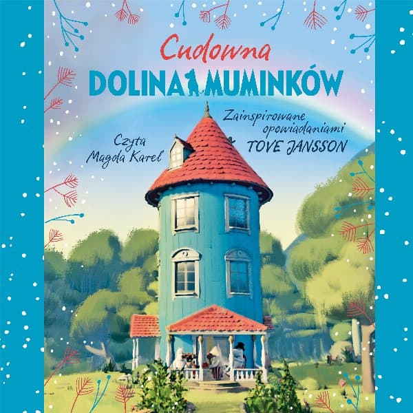 Cudowna Dolina Muminków — Amanda Li