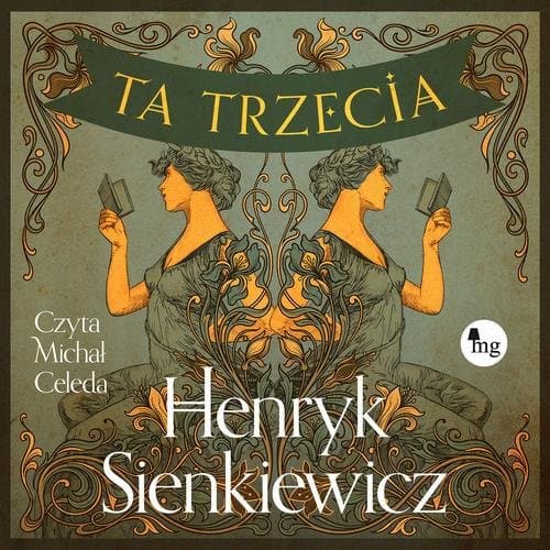 Ta trzecia — Henryk Sienkiewicz