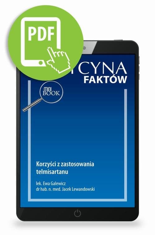Korzyści z zastosowania telmisartanu [Medycyna Faktów 3/2023] — Ewa Galewicz, Jacek Lewandowski