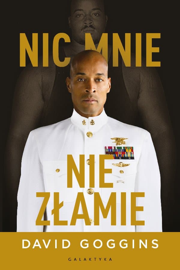 Nic mnie nie złamie — David Goggins