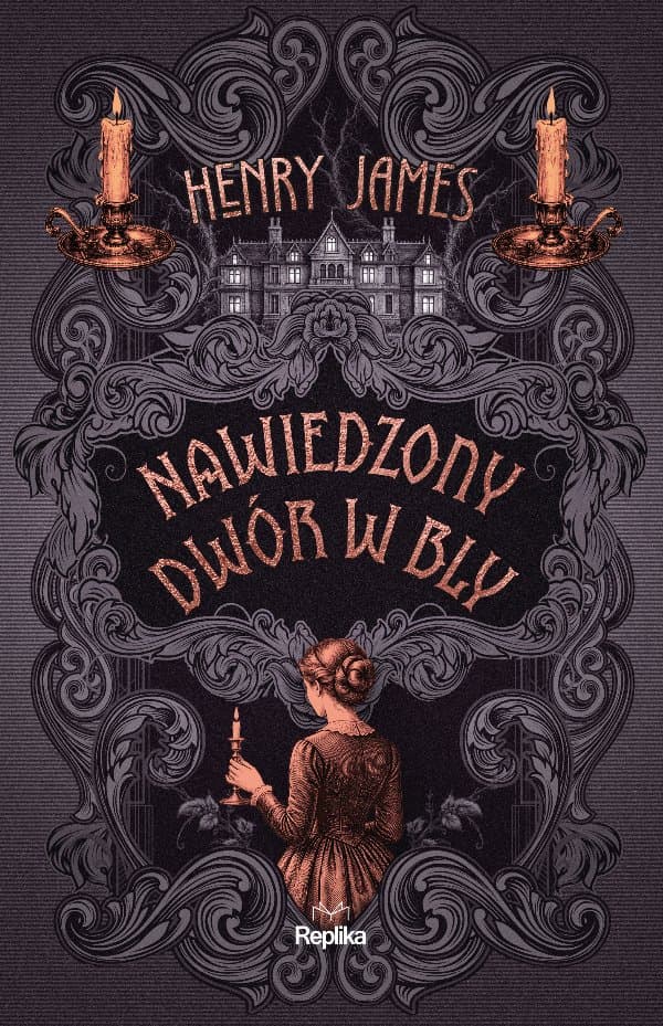 Nawiedzony dwór w Bly — Henry James