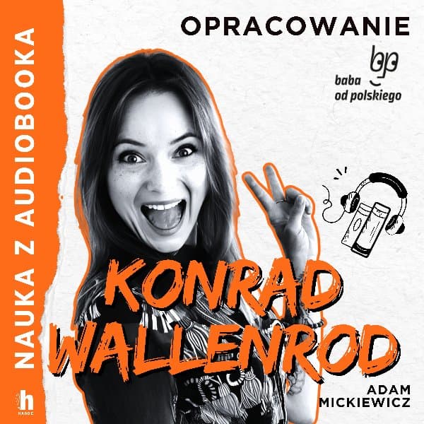 Konrad Wallenrod - lektura z opracowaniem — Adam Mickiewicz