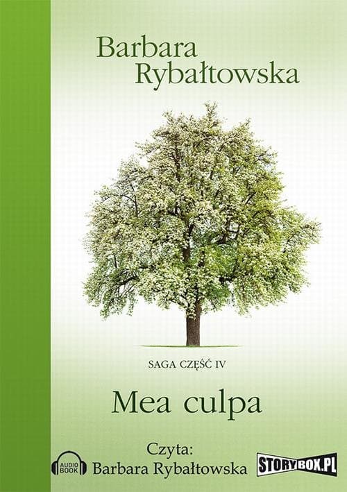 Mea Culpa Saga Część 4 — Barbara Rybałtowska