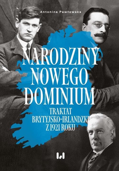 Narodziny nowego dominium — Antonina Pawłowska