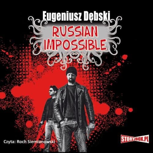 Russian Impossible — Eugeniusz Dębski