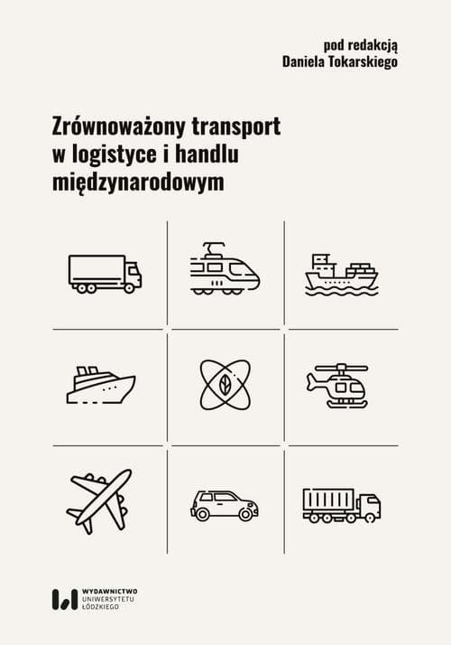 Zrównoważony transport w logistyce i handlu międzynarodowym