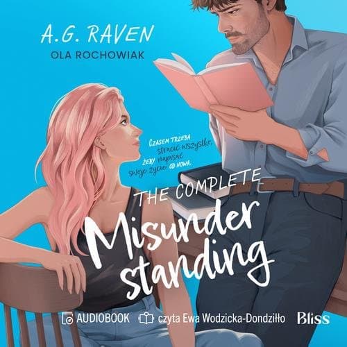 The Complete Misunderstanding — Ola Rochowiak
