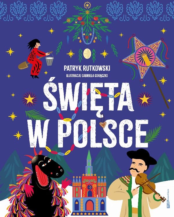 Święta w Polsce — Patryk Rutkowski, Gabriela Gorączko