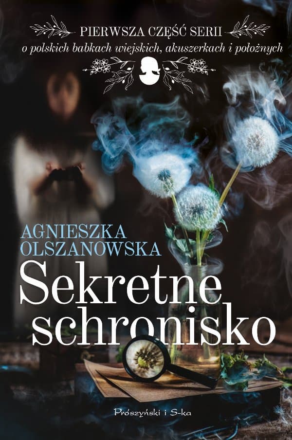 Sekretne schronisko — Agnieszka Olszanowska