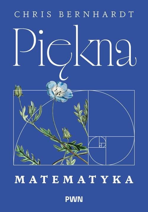 Piękna matematyka — Chris Bernhardt