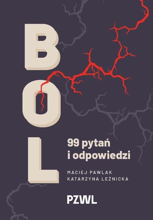 Ból. 99 pytań i odpowiedzi — Maciej Pawlak, Katarzyna Leźnicka
