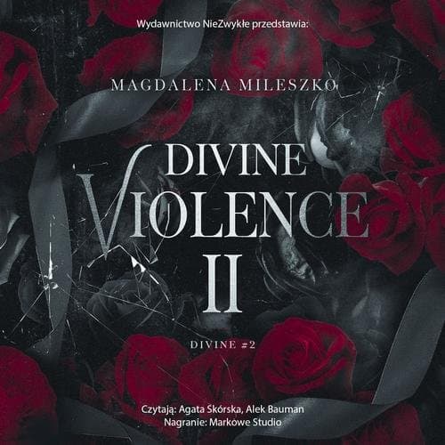 Divine Violence II — Magdalena Mileszko