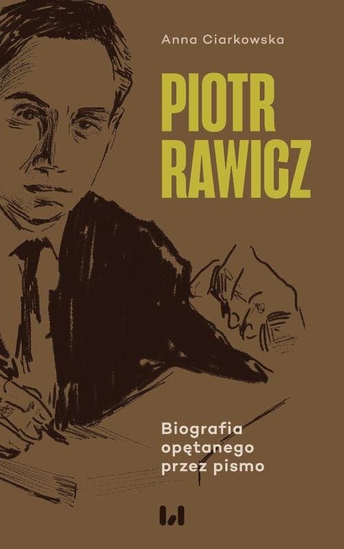 Piotr Rawicz — Anna Ciarkowska