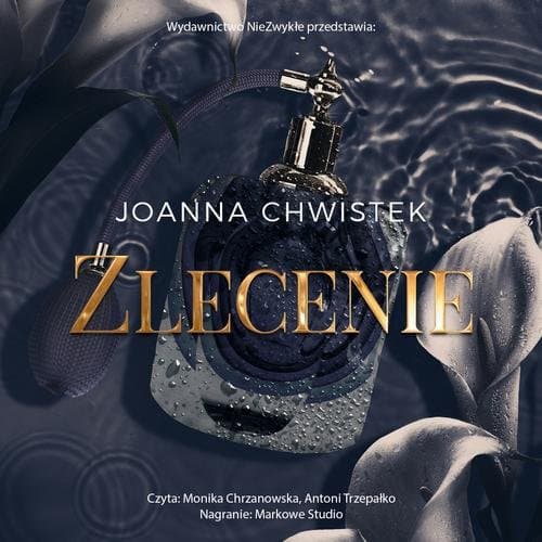Zlecenie — Joanna Chwistek