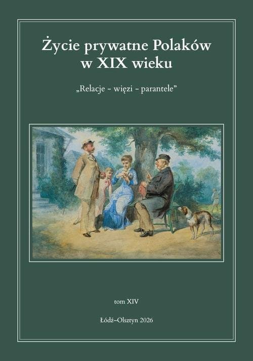 Życie prywatne Polaków w XIX wieku