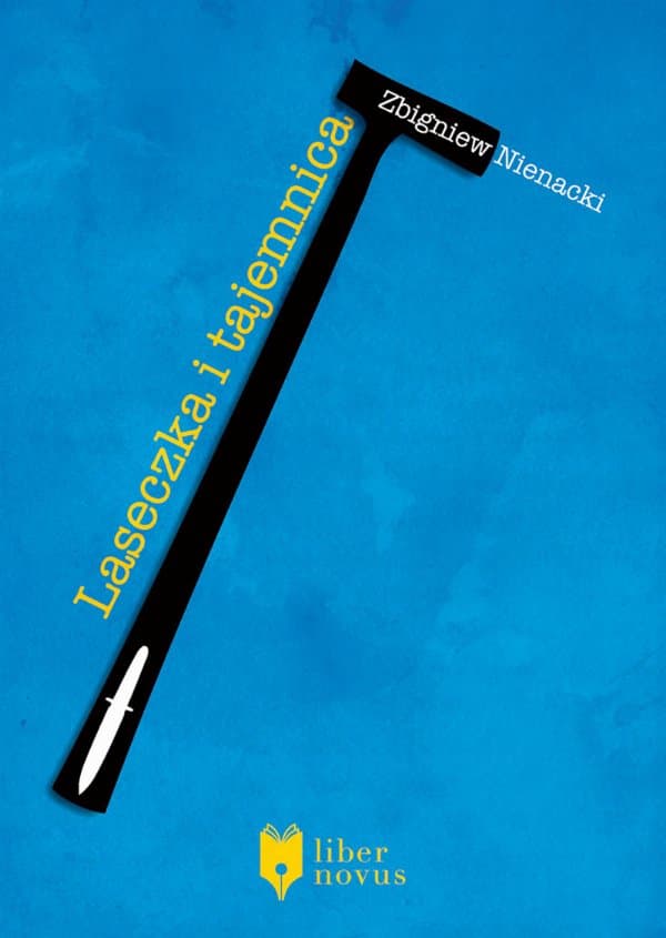 Laseczka i tajemnica — Zbigniew Nienacki