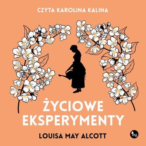 Życiowe eksperymenty — Louisa May Alcott