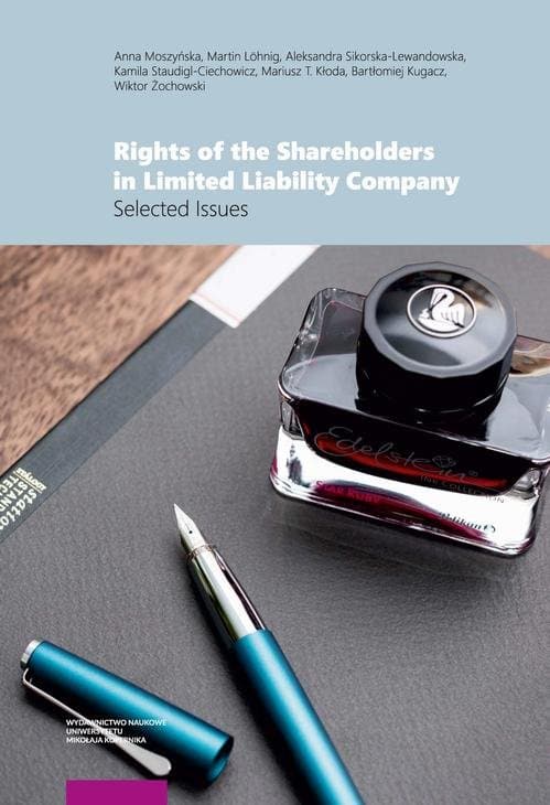 Rights of the Shareholders in Limited Liability Company — Anna Moszyńska, Wiktor Żochowski i in.
