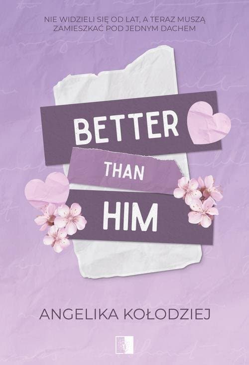 Better Than Him — Angelika Kołodziej
