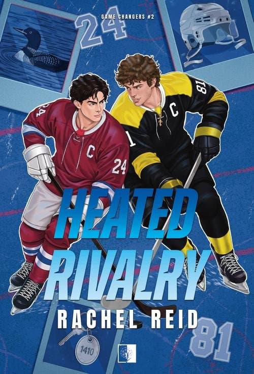 Heated Rivalry — Rachel Reid
