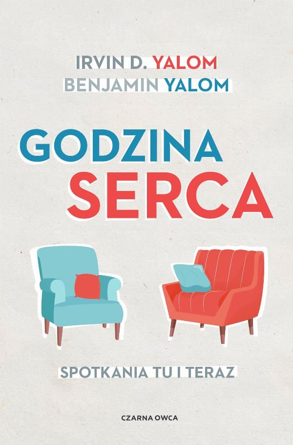 Godzina serca. — Irvin D. Yalom, Ben Yalom