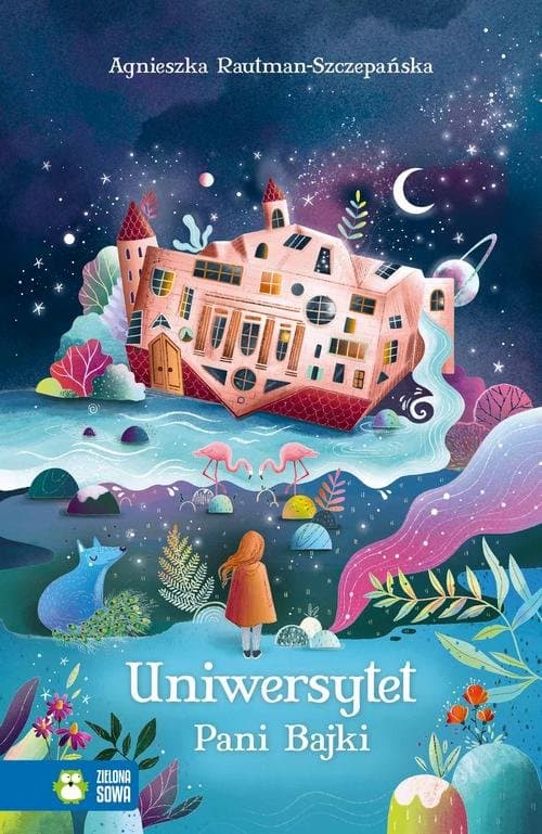 Uniwersytet Pani Bajki — Agnieszka Rautman-Szczepańska