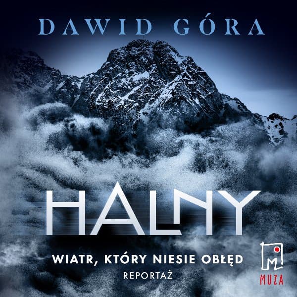 Halny. Wiatr, który niesie obłęd — Dawid Góra