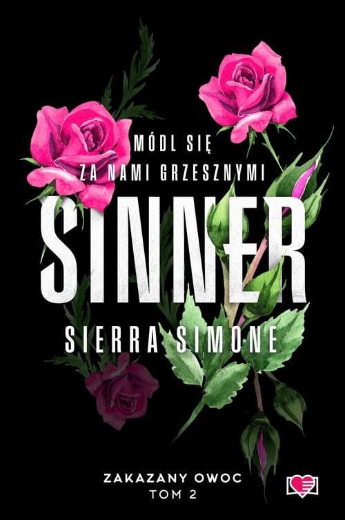 Sinner. Zakazany owoc. Tom 2 — Sierra Simone