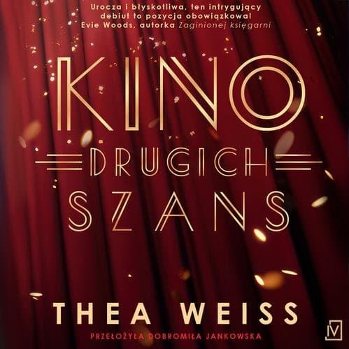 Kino drugich szans — Thea Weiss