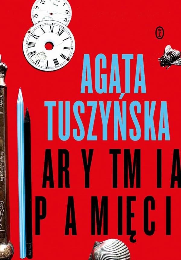 Arytmia pamięci — Agata Tuszyńska