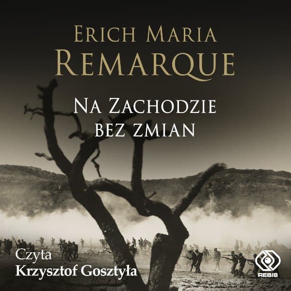Na Zachodzie bez zmian — Erich Maria Remarque
