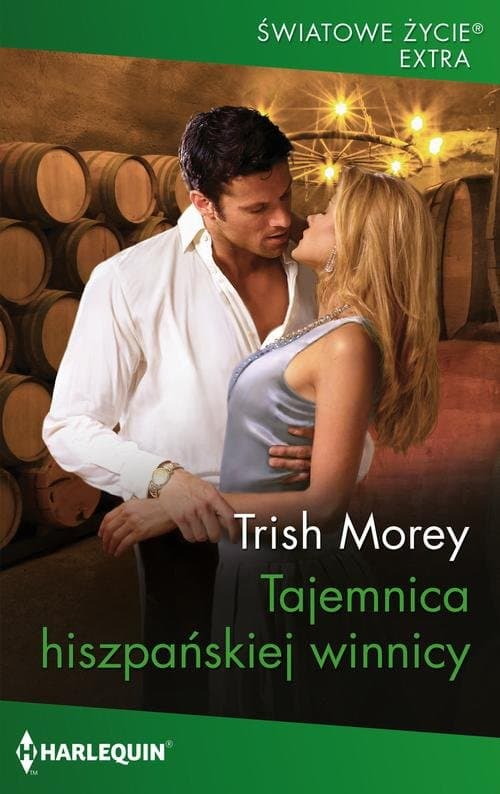 Tajemnica hiszpańskiej winnicy — Trish Morey