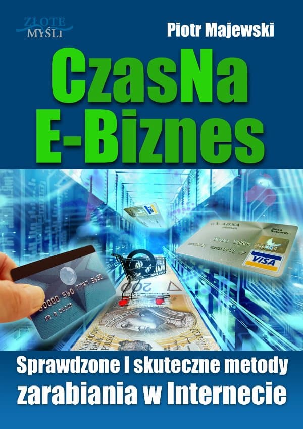 CzasNaE-Biznes — Piotr Majewski
