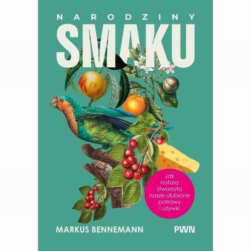 Narodziny smaku — Markus Bennemann