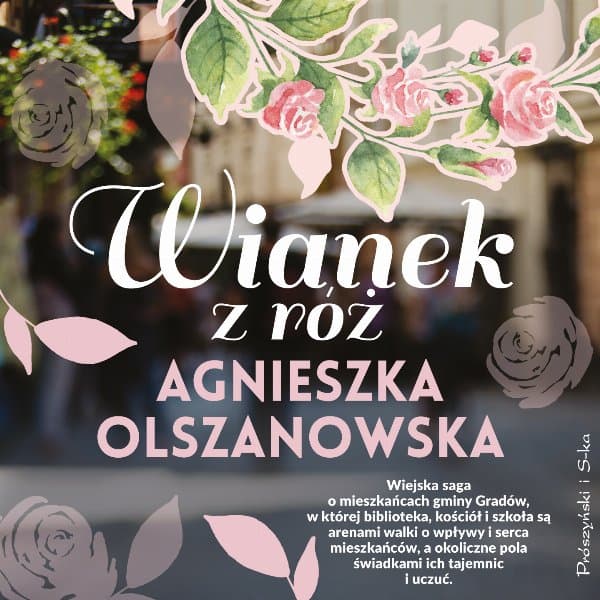 Wianek z róż — Agnieszka Olszanowska