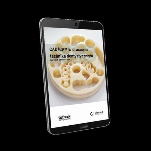 CAD/CAM w pracowni technika dentystycznego — Praca zbiorowa