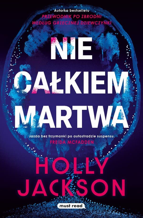 Nie całkiem martwa — Holly Jackson