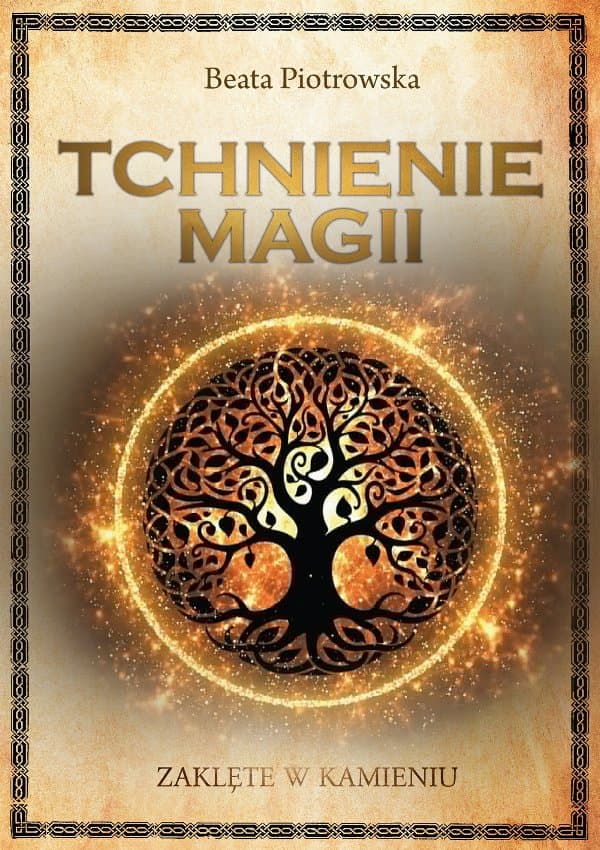 Tchnienie magii — Beata Piotrowska