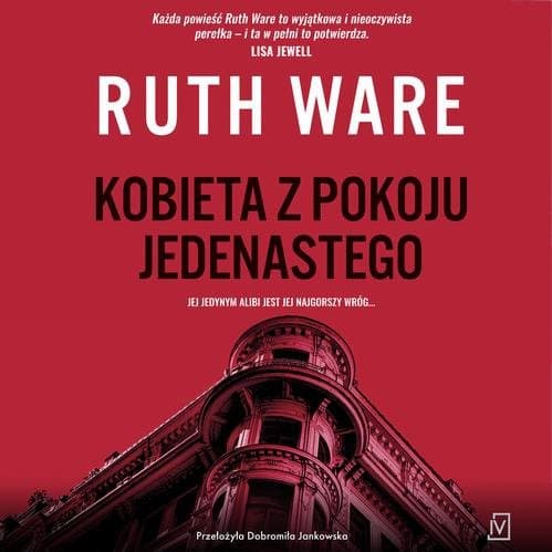 Kobieta z pokoju jedenastego — Ruth Ware
