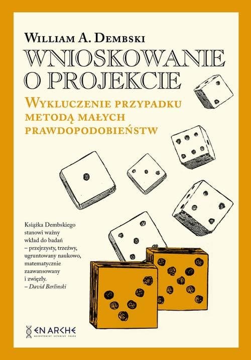 Wnioskowanie o projekcie. — William A. Dembski