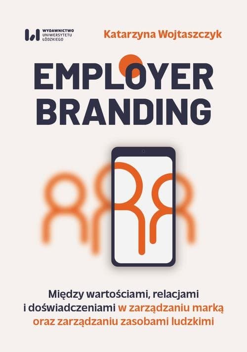 Employer branding — Katarzyna Wojtaszczyk