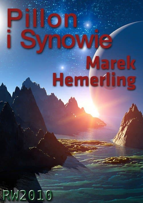 Pillon i Synowie — Marek Hemerling