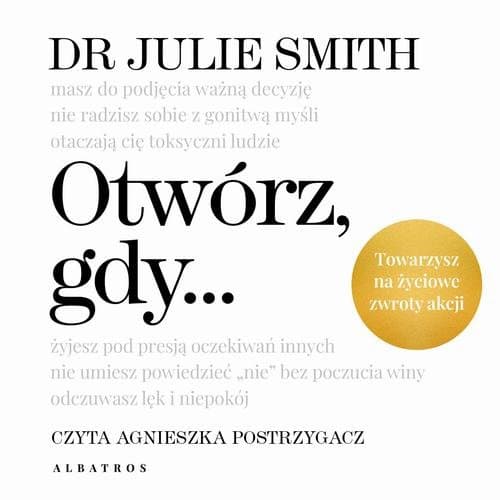 Otwórz, gdy… — Dr Julie Smith
