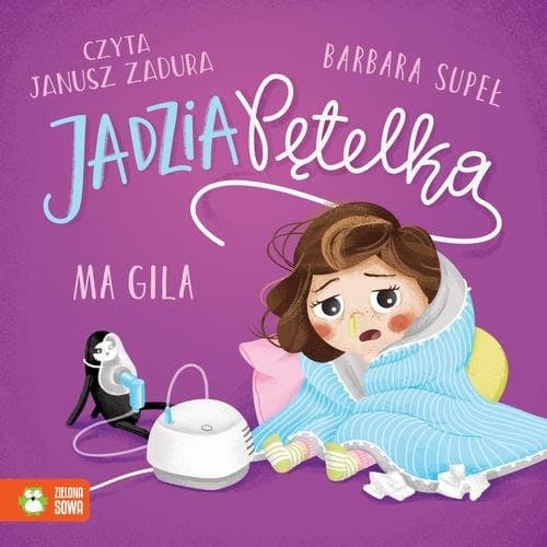 Jadzia Pętelka ma gila — Barbara Supeł