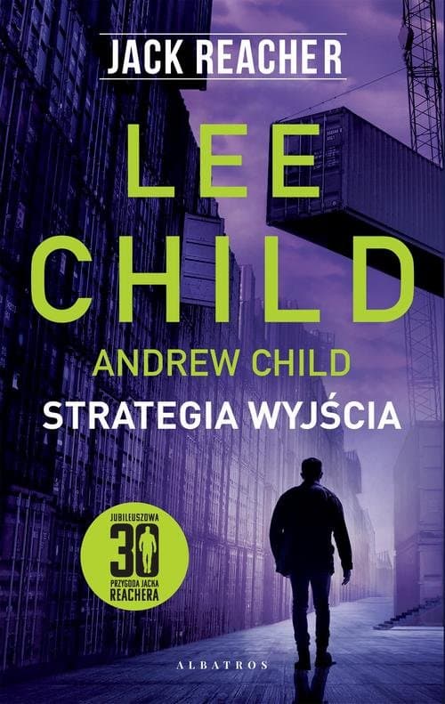 Jack Reacher: Strategia wyjścia — Lee Child, Andrew Child