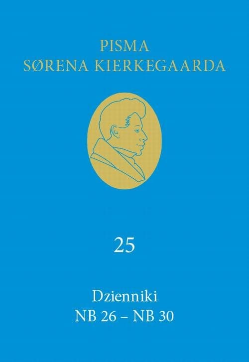 Dzienniki NB 26 – NB 30 — Søren Kierkegaard