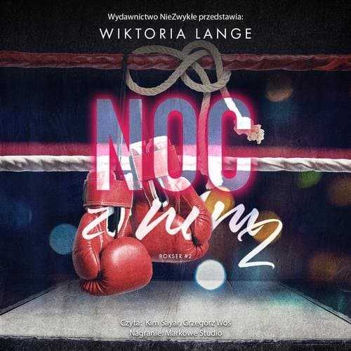 Noc z nim 2 — Wiktoria Lange